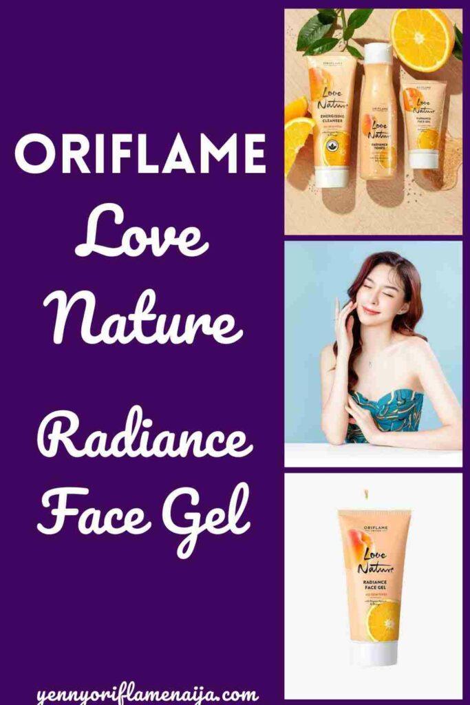 Images of Oriflame Love Nature Radiance Face Gel